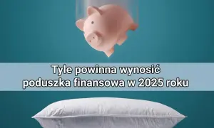 Ile powinna wynosić poduszka finansowa, aby uniknąć problemów?
